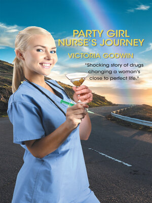 cover image of Party Girl Nurse's Journey